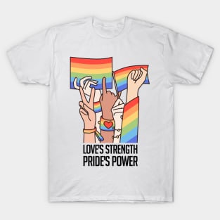 Love's Strength, Pride's Power T-Shirt